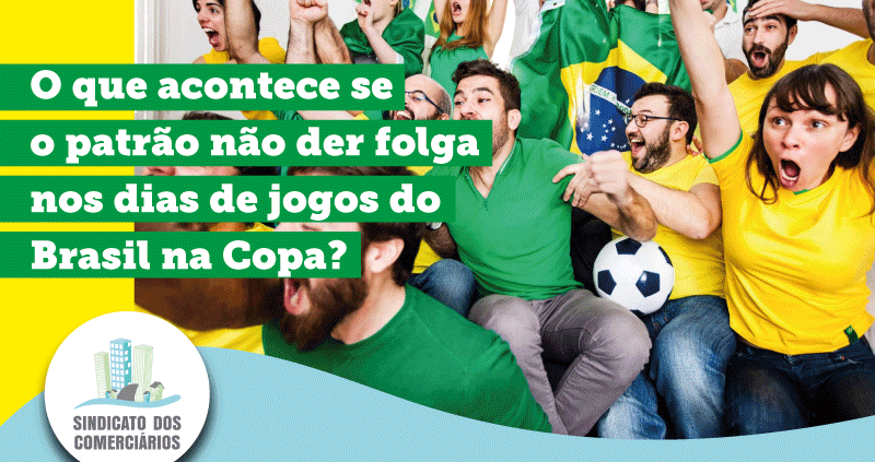 Jogos do Brasil na Copa do Mundo garantem folga obrigatória?